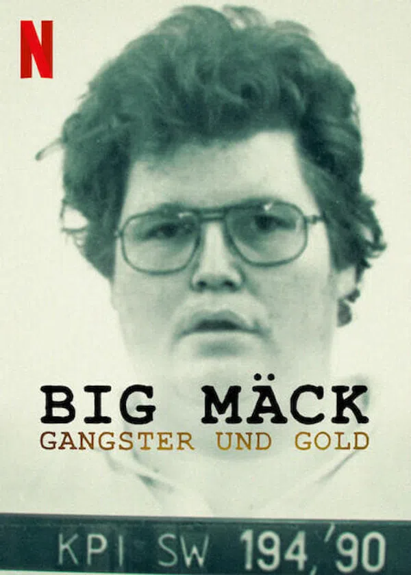 Poster phim Big Mäck: Xã hội đen và vàng trên Xem Phim Fun