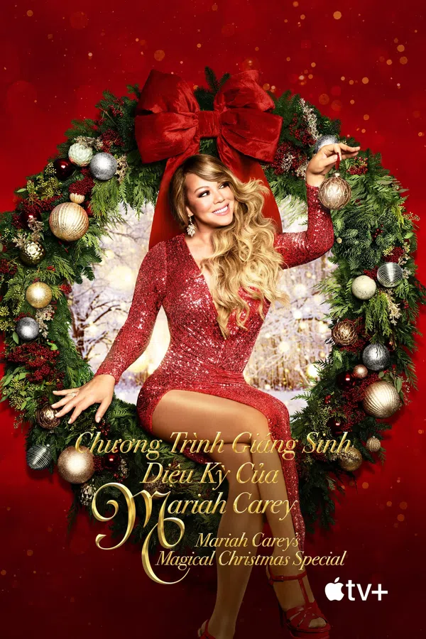Xem Phim Chương Trình Giáng Sinh Diệu Kỳ Của Mariah Carey Vietsub HD Online
