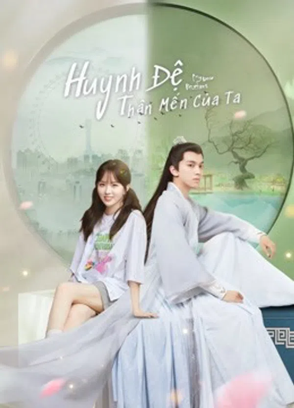 Poster phim Huynh Đệ Thân Mến Của Ta trên Xem Phim Fun