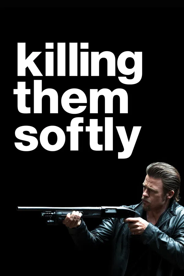 Poster phim Killing Them Softly trên Xem Phim Fun