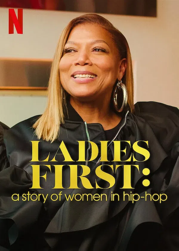 Poster phim Ladies First: Câu Chuyện Về Phụ Nữ Trong Hip-hop trên Xem Phim Fun