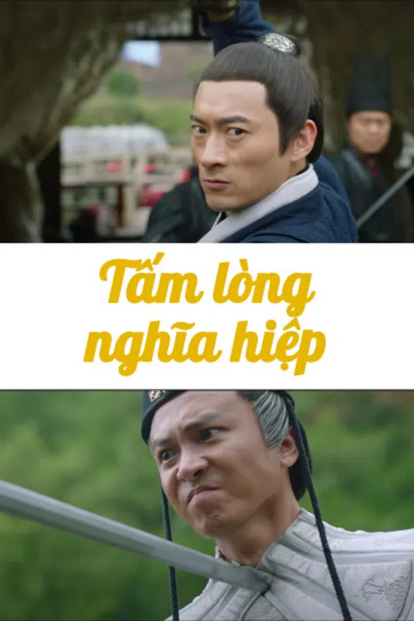 Poster phim Tấm Lòng Nghĩa Hiệp trên Xem Phim Fun