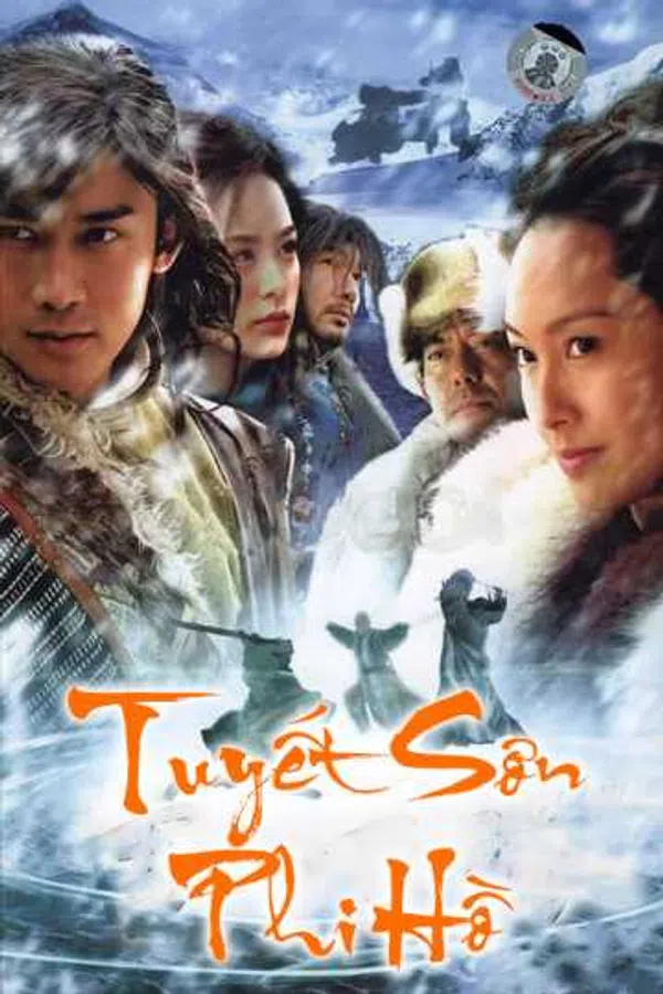 Poster phim Tuyết Sơn Phi Hồ trên Xem Phim Fun