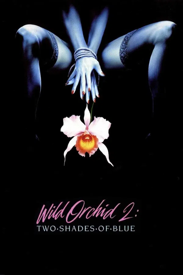 Poster phim Wild Orchid II: Two Shades of Blue trên Xem Phim Fun