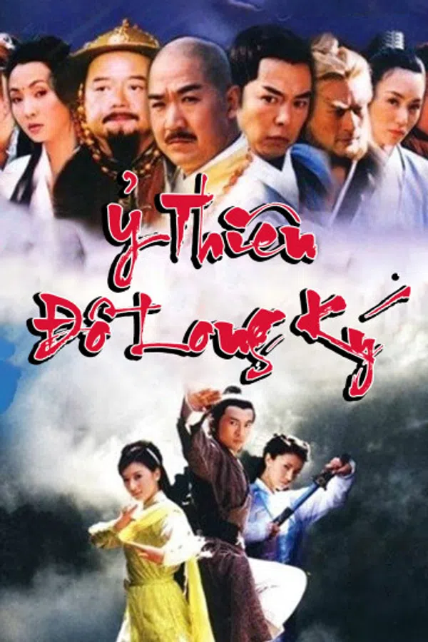 Poster phim Ỷ Thiên Đồ Long Ký trên Xem Phim Fun